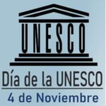 04 de Noviembre Día de la UNESCO